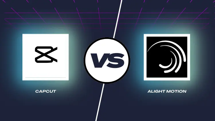 Alight Motion Vs Capcut